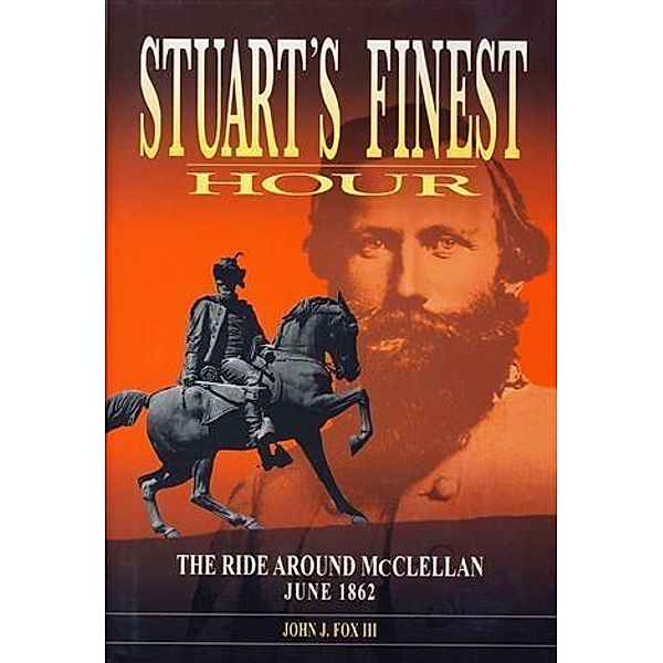 Stuart's Finest Hour, III, John J Fox