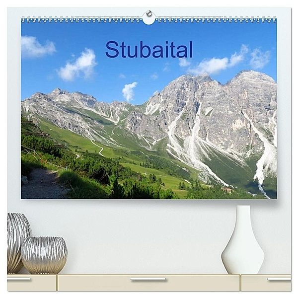 Stubaital (hochwertiger Premium Wandkalender 2024 DIN A2 quer), Kunstdruck in Hochglanz, Brigitte Dürr