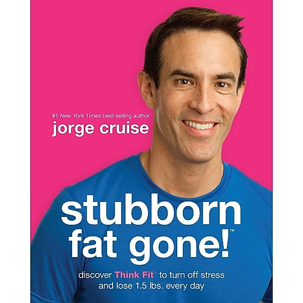 Stubborn Fat Gone!#, Jorge Cruise