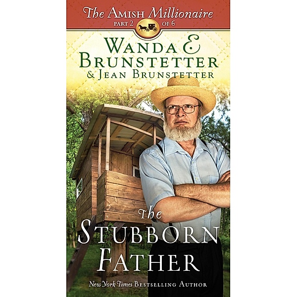 Stubborn Father, Wanda E. Brunstetter