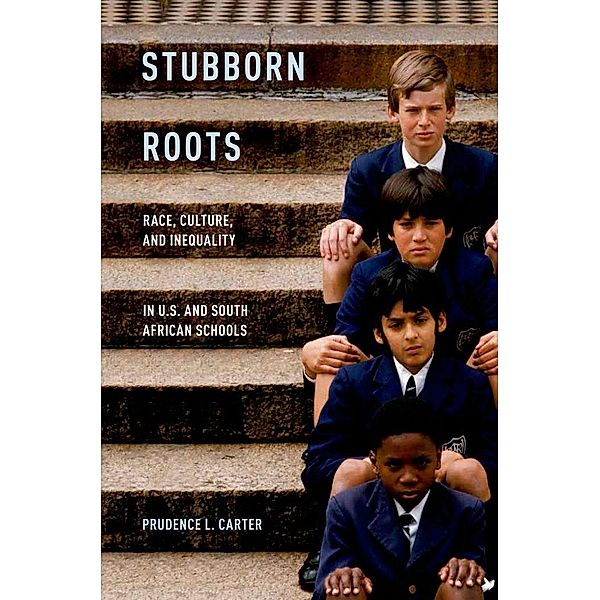 Stubborn Roots, Prudence L. Carter