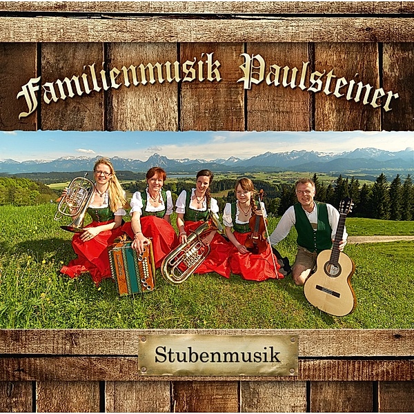 Stubenmusik, Paulsteiner Musik