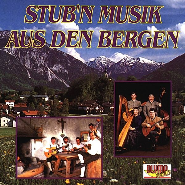 Stub'n Musik aus den Bergen, Diverse Interpreten