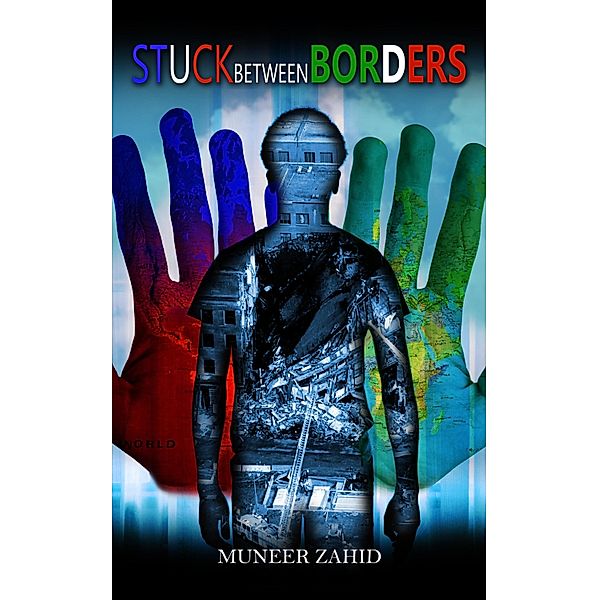 Stuck Between Borders, Muneer Zahid