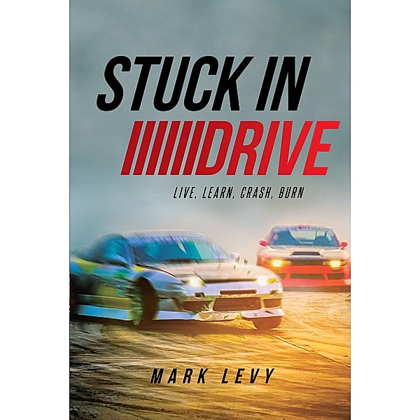 Stuck in Drive, Mark Levy