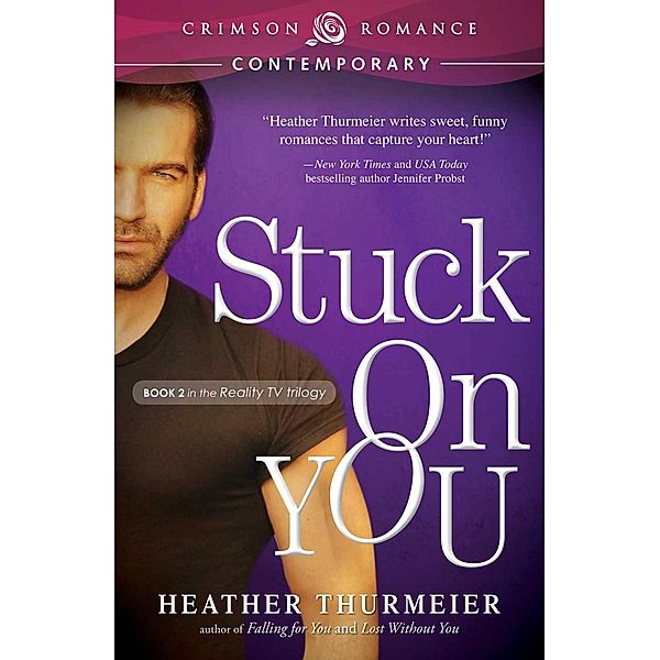 Stuck on You, Heather Thurmeier