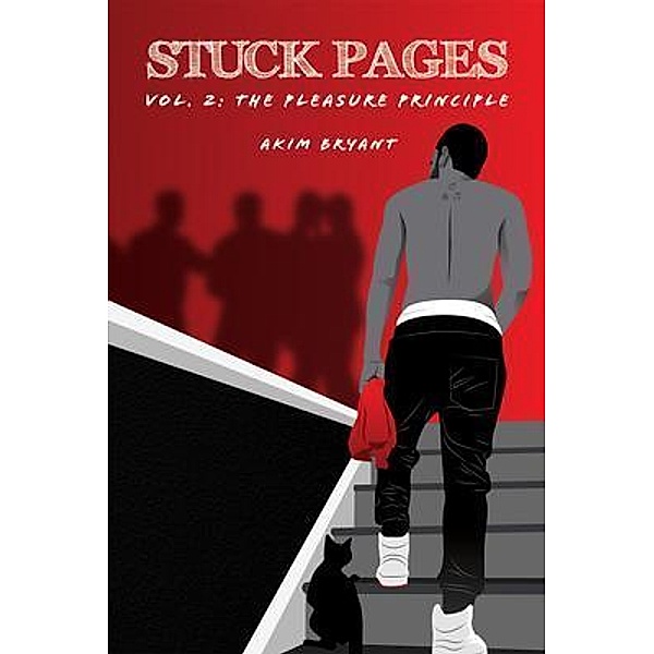 Stuck Pages: Vol. 2 / Stuck Pages Bd.2, Akim Bryant