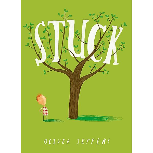 Stuck (Read aloud by Terence Stamp), Oliver Jeffers