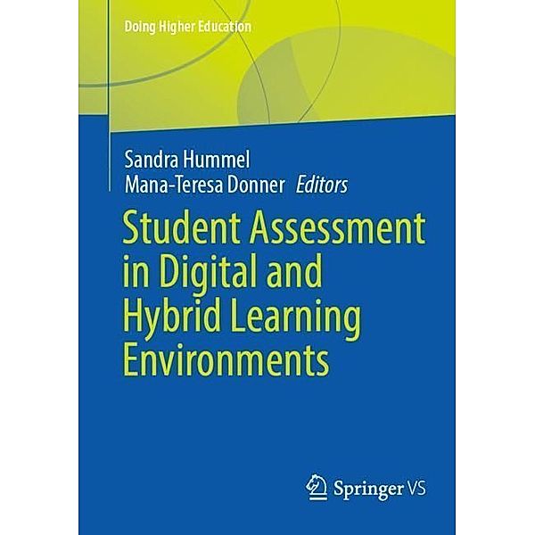 Student Assessment in Digital and Hybrid Learning Environments