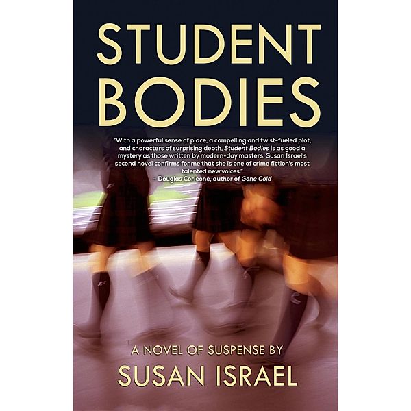 Student Bodies, Susan Israel