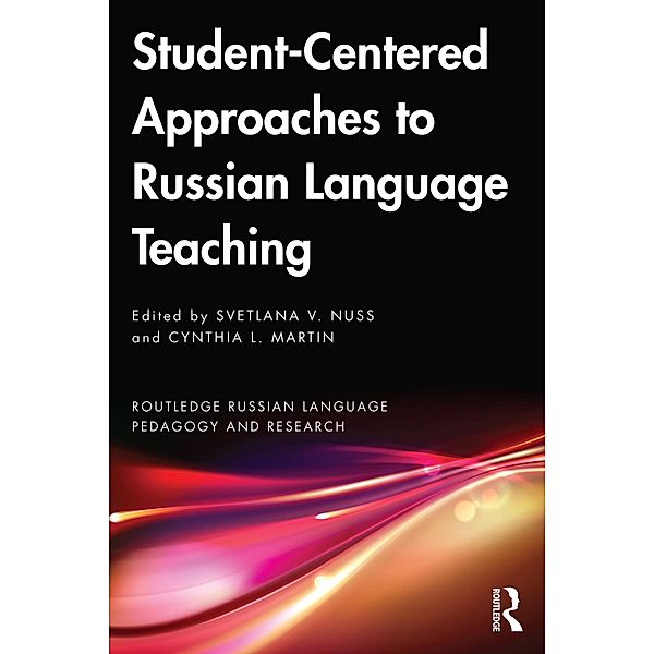 Student-Centered Approaches to Russian Language Teaching