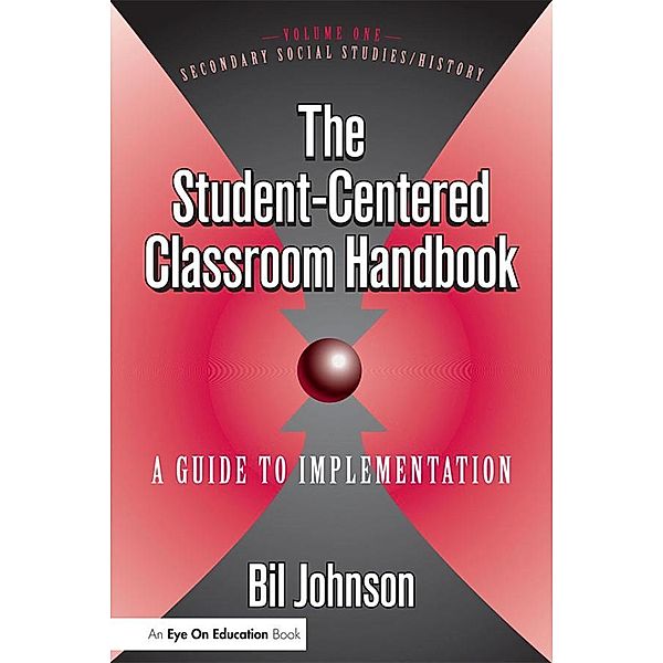 Student Centered Classroom, The, Eli Johnson