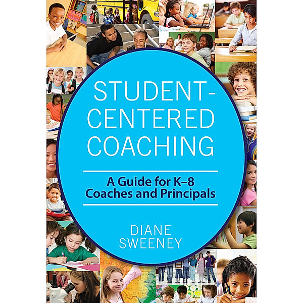 Student-Centered Coaching, Diane Sweeney