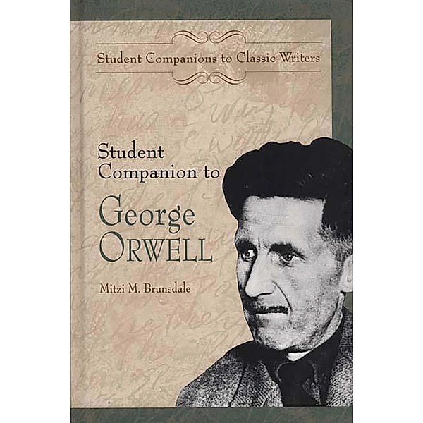 Student Companion to George Orwell, Mitzi M. Brunsdale