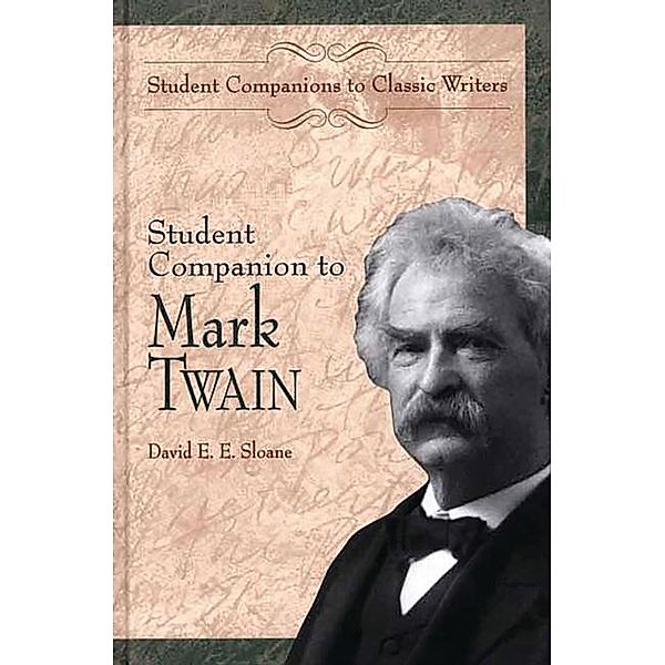 Student Companion to Mark Twain, David E. Sloane