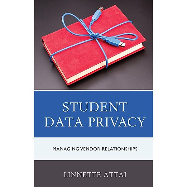 Student Data Privacy, Linnette Attai