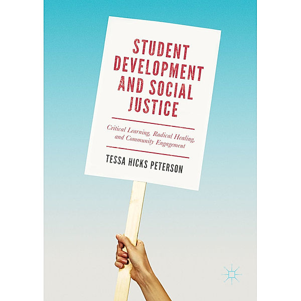 Student Development and Social Justice, Tessa Hicks Peterson
