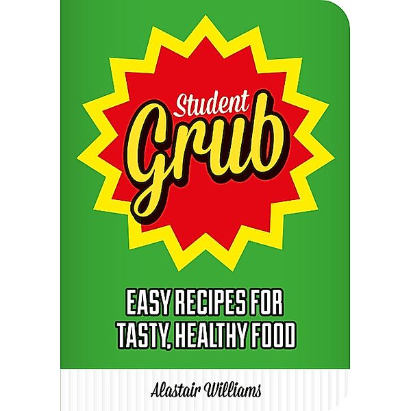 Student Grub, Alastair Williams