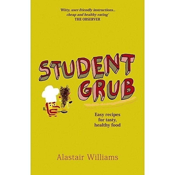 Student Grub, Alastair Williams