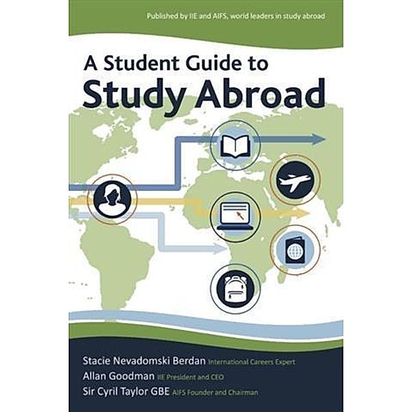 Student Guide to Study Abroad, Stacie Berdan