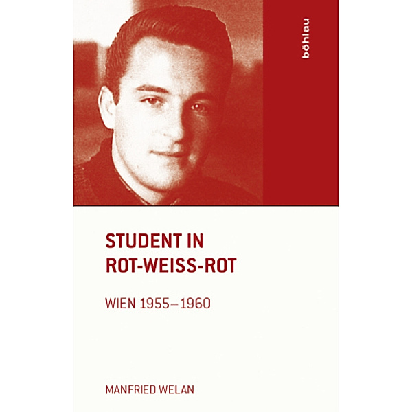 Student in Rot-Weiß-Rot, Manfried Welan