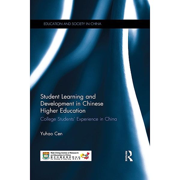 Student Learning and Development in Chinese Higher Education, Yuhao Cen