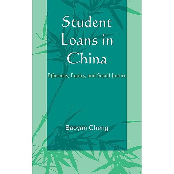 Student Loans in China / Emerging Perspectives on Education in China, Baoyan Cheng