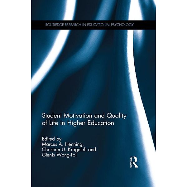 Student Motivation and Quality of Life in Higher Education