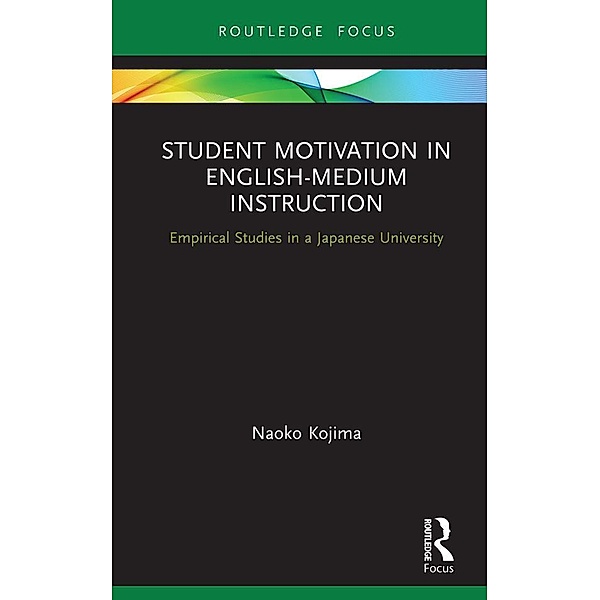 Student Motivation in English-Medium Instruction, Naoko Kojima