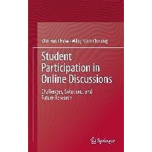 Student Participation in Online Discussions, Khe Foon Hew, Wing Sum Cheung