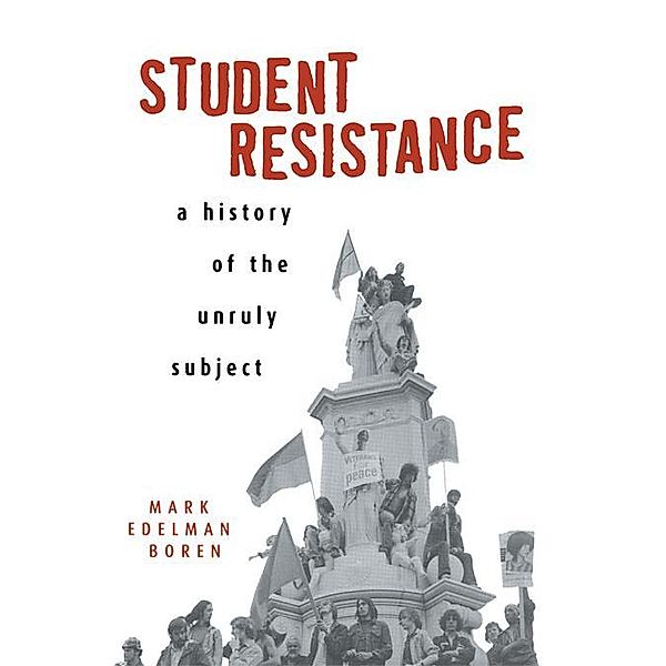 Student Resistance, Mark Edelman Boren