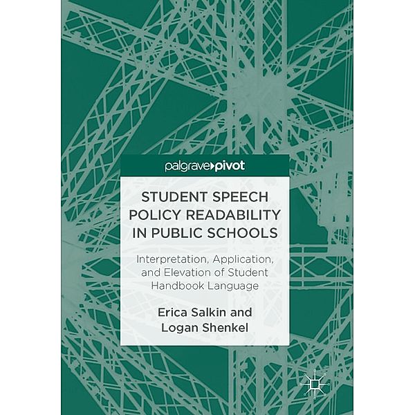 Student Speech Policy Readability in Public Schools / Progress in Mathematics, Erica Salkin, Logan Shenkel