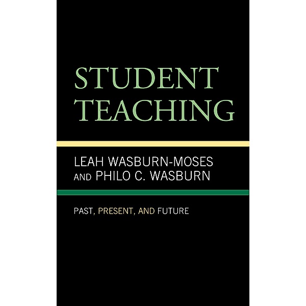 Student Teaching, Leah Wasburn-Moses, Philo C. Wasburn
