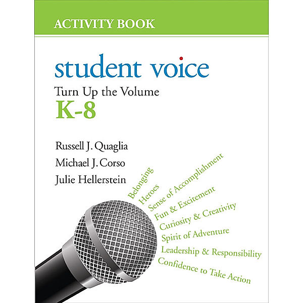 Student Voice, Michael J. Corso, Russell J. Quaglia, Julie A. Hellerstein