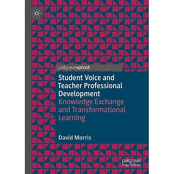 Student Voice and Teacher Professional Development / Psychology and Our Planet, David Morris