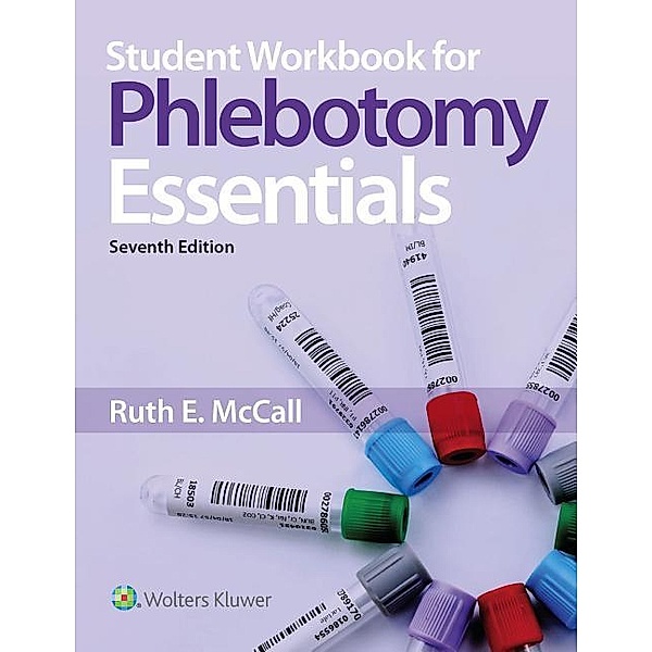 Student Workbook for Phlebotomy Essentials, Ruth McCall
