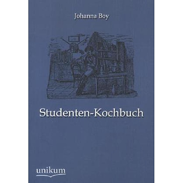 Studenten-Kochbuch, Johanna Boy