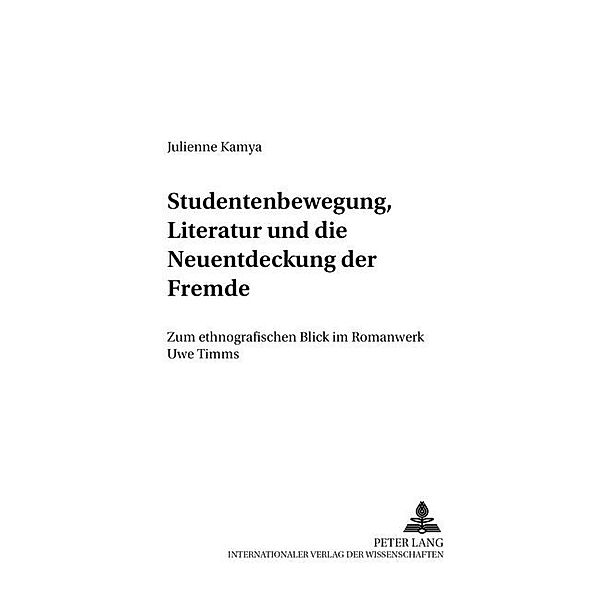 Studentenbewegung, Literatur und die Neuentdeckung der Fremde, Julienne Kamya