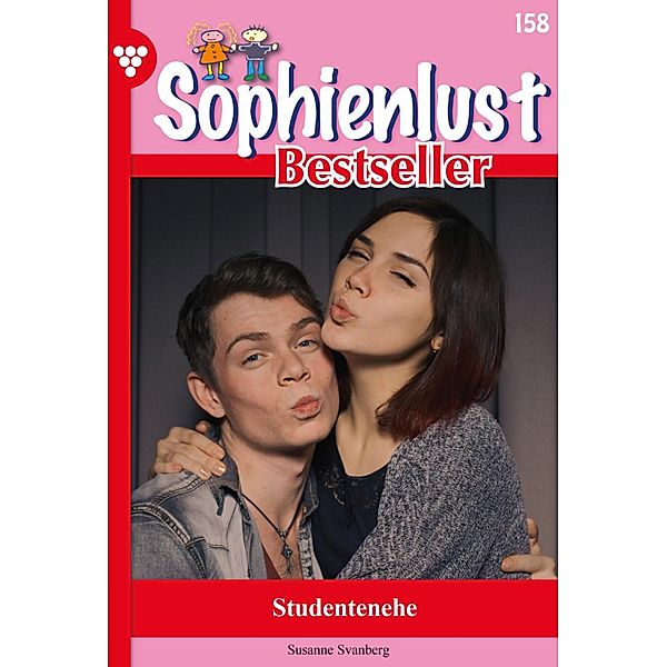 Studentenehe / Sophienlust Bestseller Bd.158, Susanne Svanberg