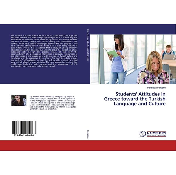 Students' Attitudes in Greece toward the Turkish Language and Culture, Paraksevi Panagou