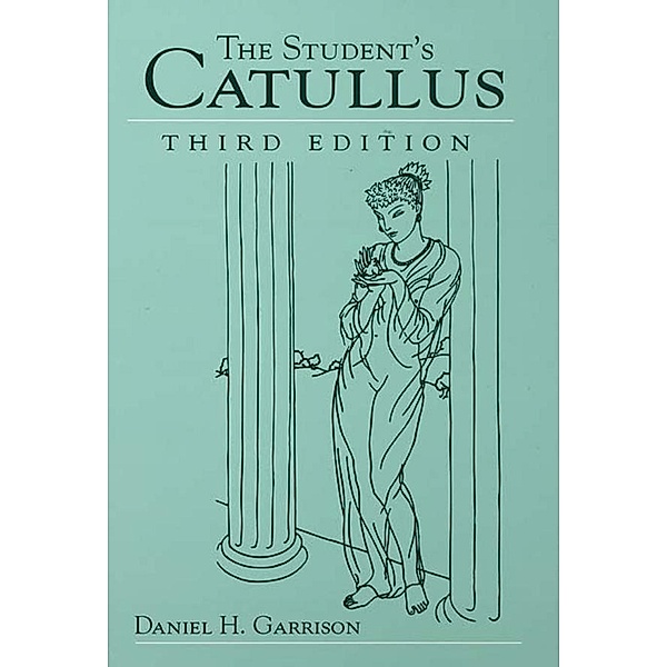Students Catullus, Daniel H. Garrison