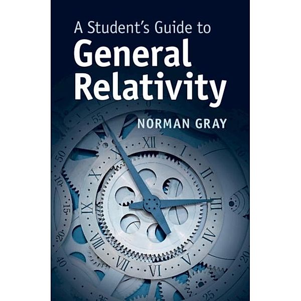 Student's Guide to General Relativity, Norman Gray
