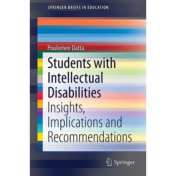 Students with Intellectual Disabilities / SpringerBriefs in Education, Poulomee Datta