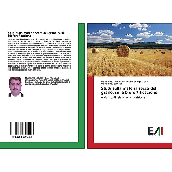 Studi sulla materia secca del grano, sulla biofortificazione, Muhammad Abdullah, Muhammad Aqil Khan, Muhammad Zulkiffal