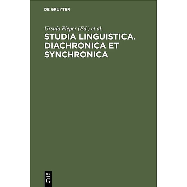 Studia Linguistica. Diachronica et Synchronica