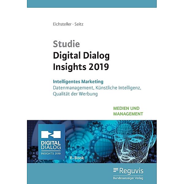 Studie Digital Dialog Insights 2019 (E-Book), Harald Eichsteller, Jürgen Seitz