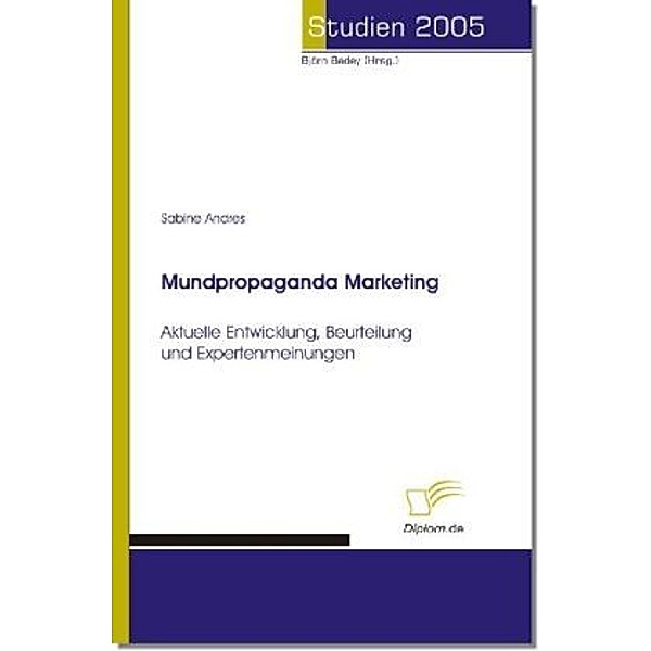 Studien 2005 / Mundpropaganda Marketing, Sabine Andres