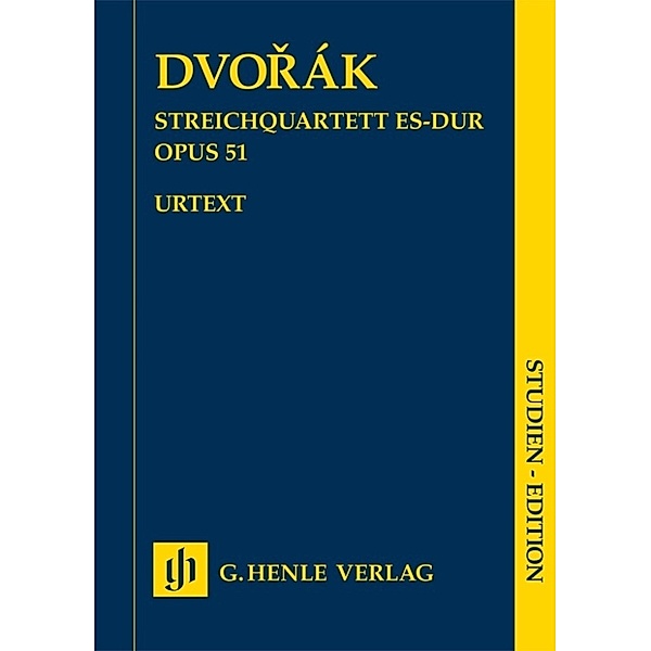 Studien-Editionen / Antonín Dvorák - Streichquartett Es-dur op. 51, Antonín Dvorák