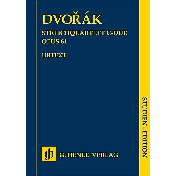 Studien-Editionen / Dvorák, Antonín - Streichquartett C-dur op. 61