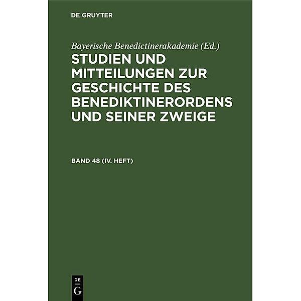 Studien und Mitteilungen zur Geschichte des Benediktinerordens und seiner Zweige. Band 48 (IV. Heft) / Jahrbuch des Dokumentationsarchivs des österreichischen Widerstandes